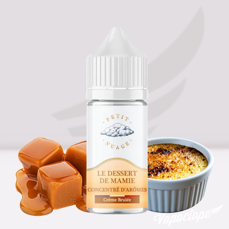 Arôme Le Dessert de Mamie - 30ml - Petit nuage Petit nuage